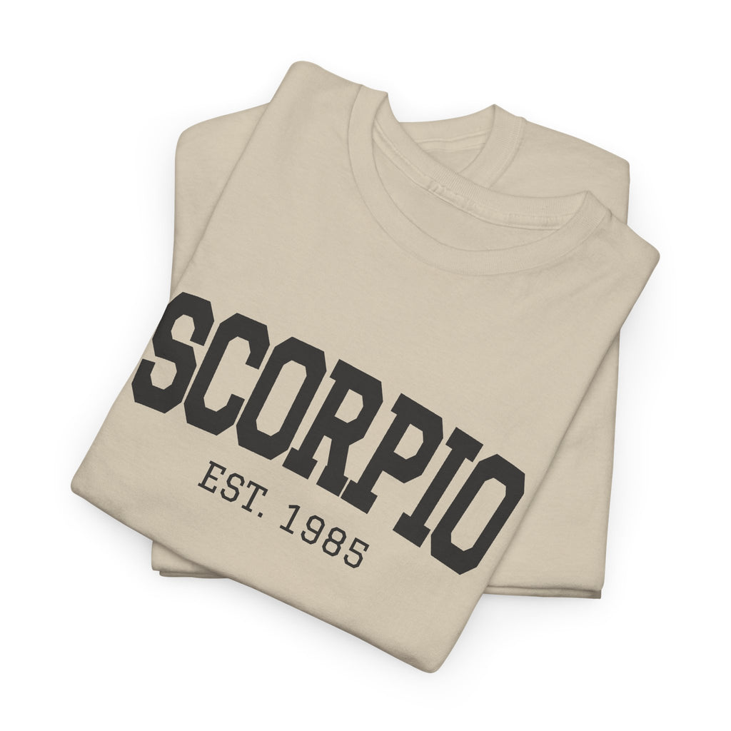 The Zodiac Tee: Scorpio, Est. Your Year