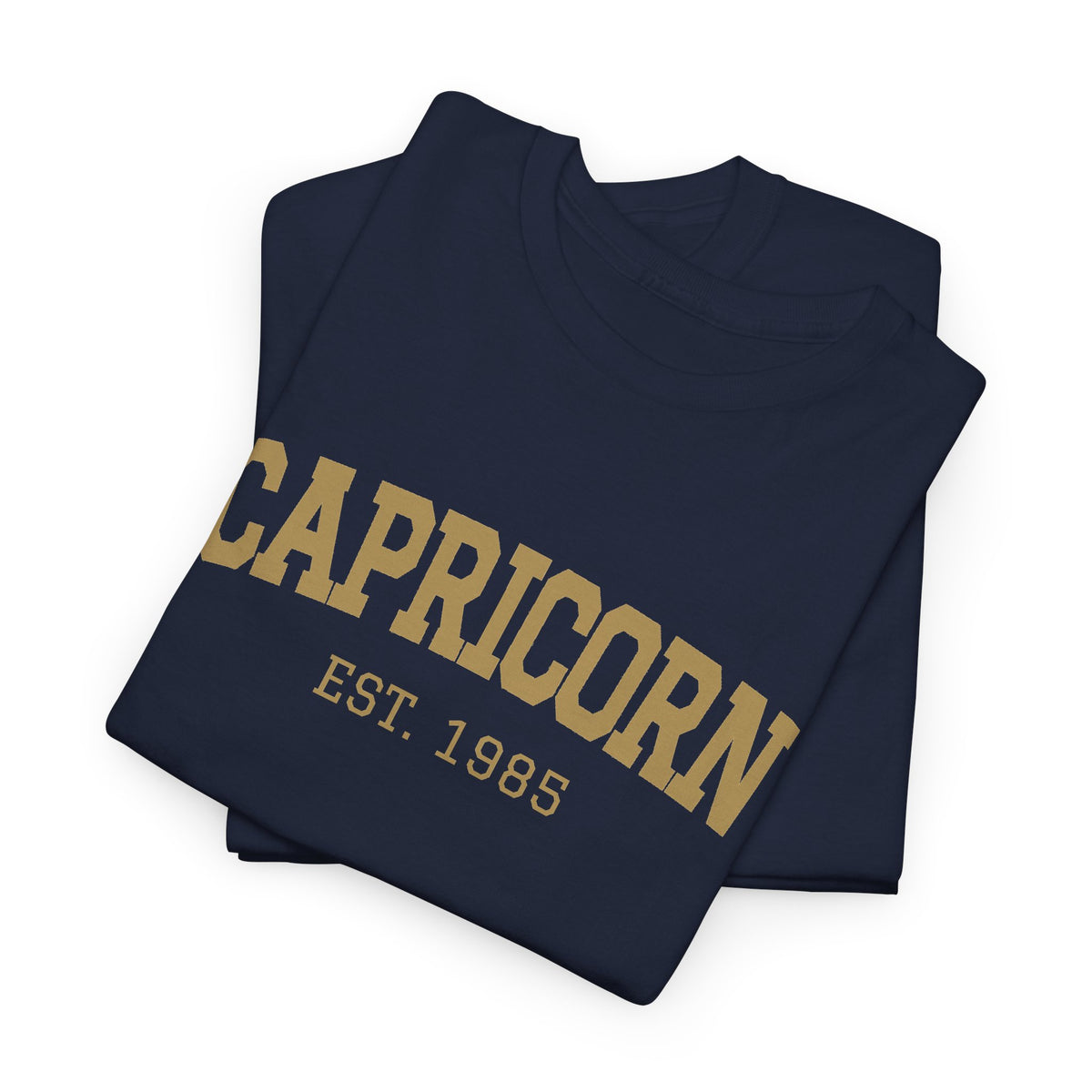 The Zodiac Tee: Capricorn, Est. Your Year