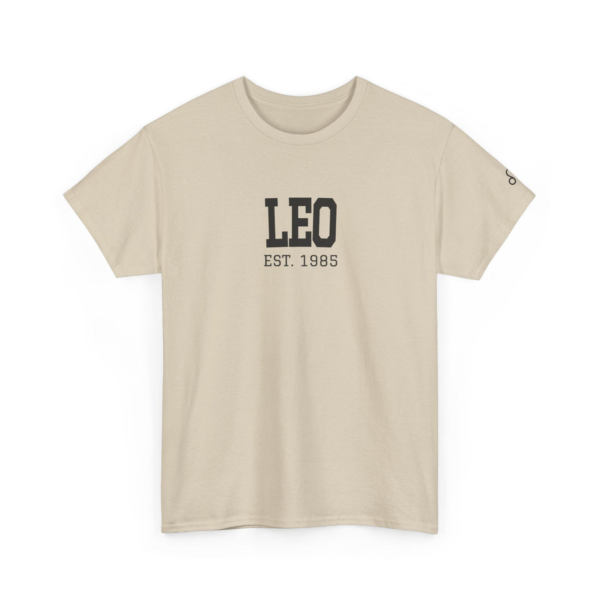 The Zodiac Tee: Leo, Est. Your Year