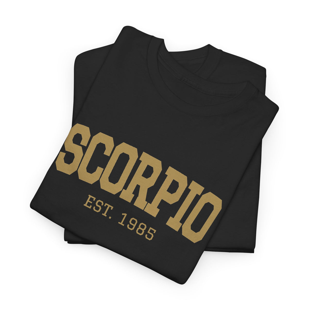 The Zodiac Tee: Scorpio, Est. Your Year