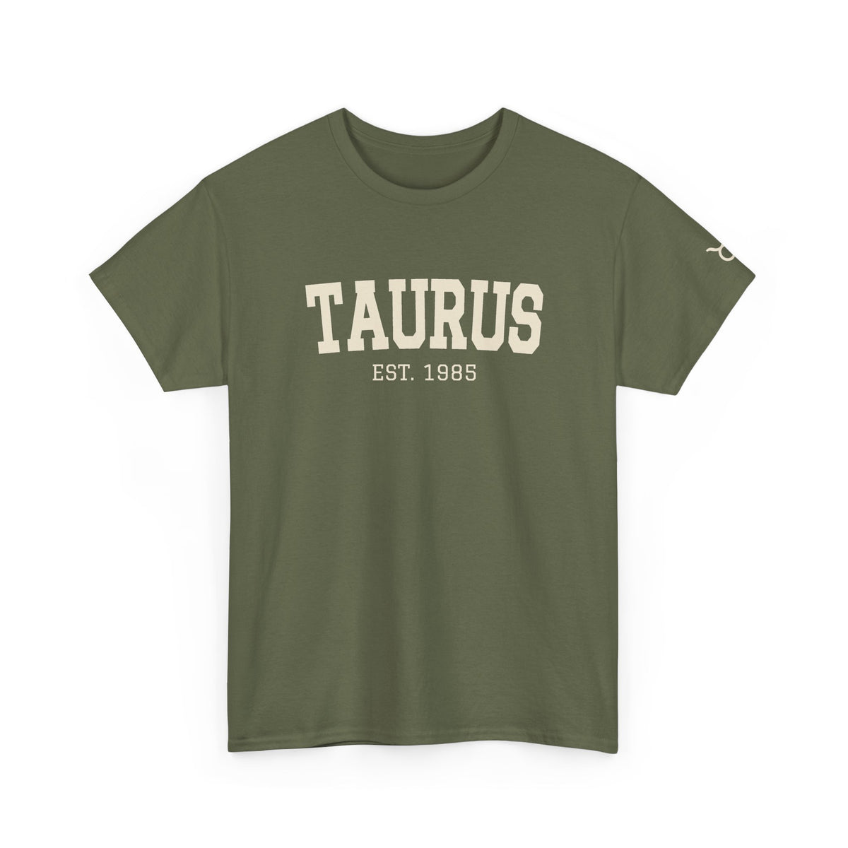 The Zodiac Tee: Taurus, Est. Your Year
