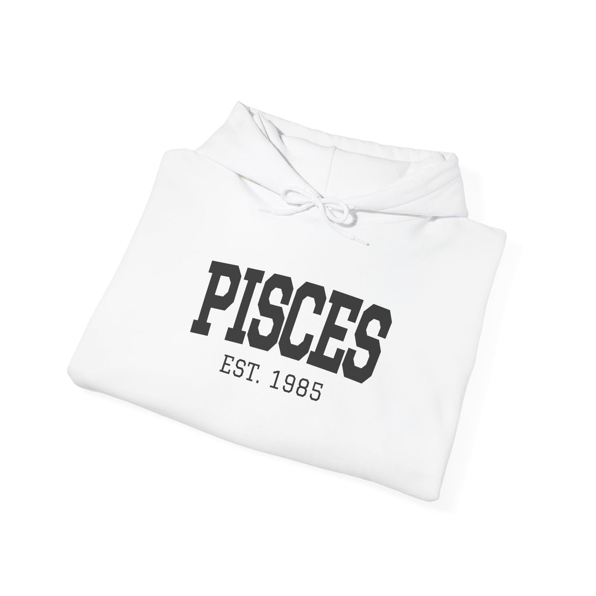 The Zodiac Hoodie: Pisces, Est. Your Year