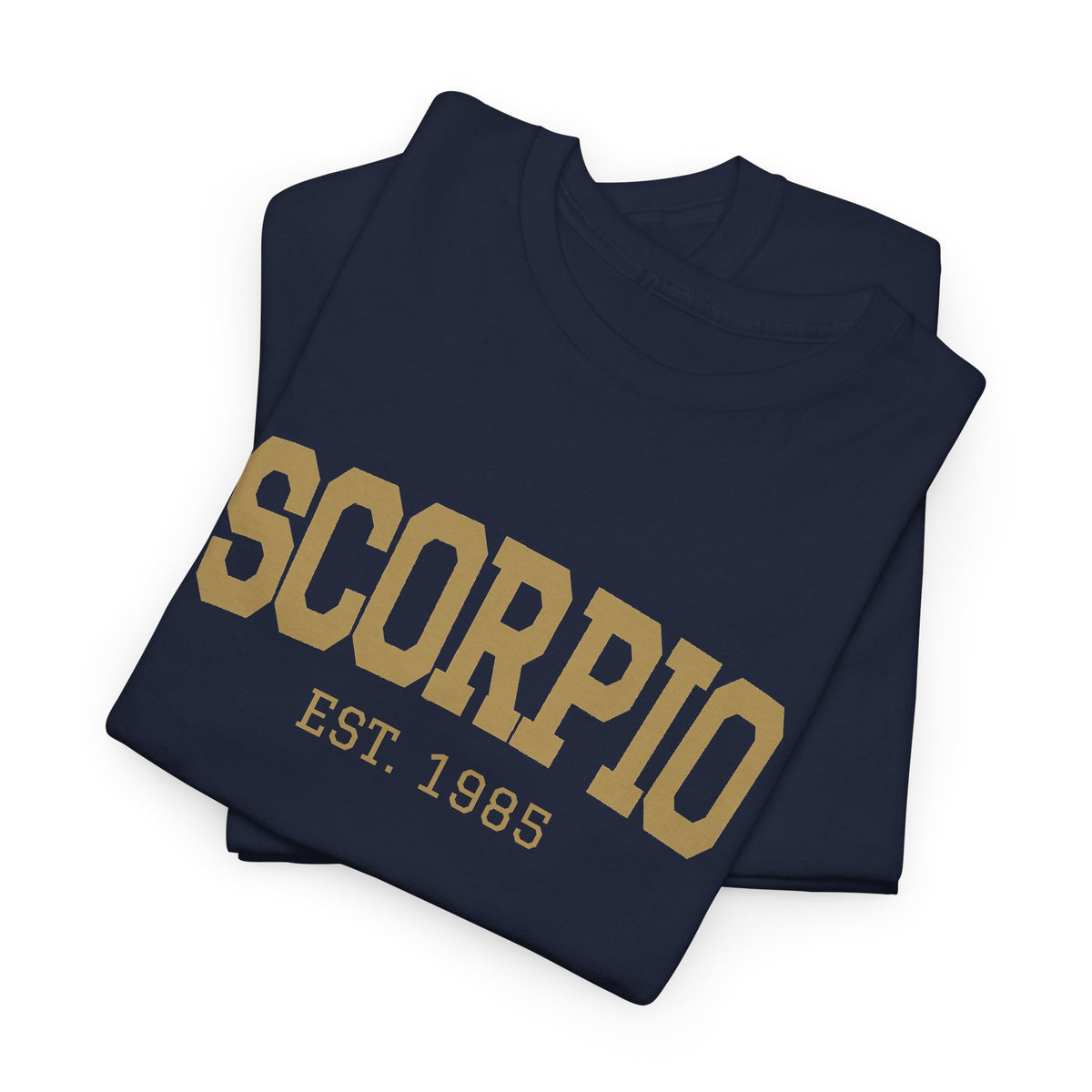 The Zodiac Tee: Scorpio, Est. Your Year