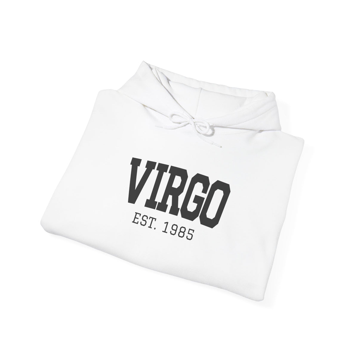The Zodiac Hoodie: Virgo, Est. Your Year