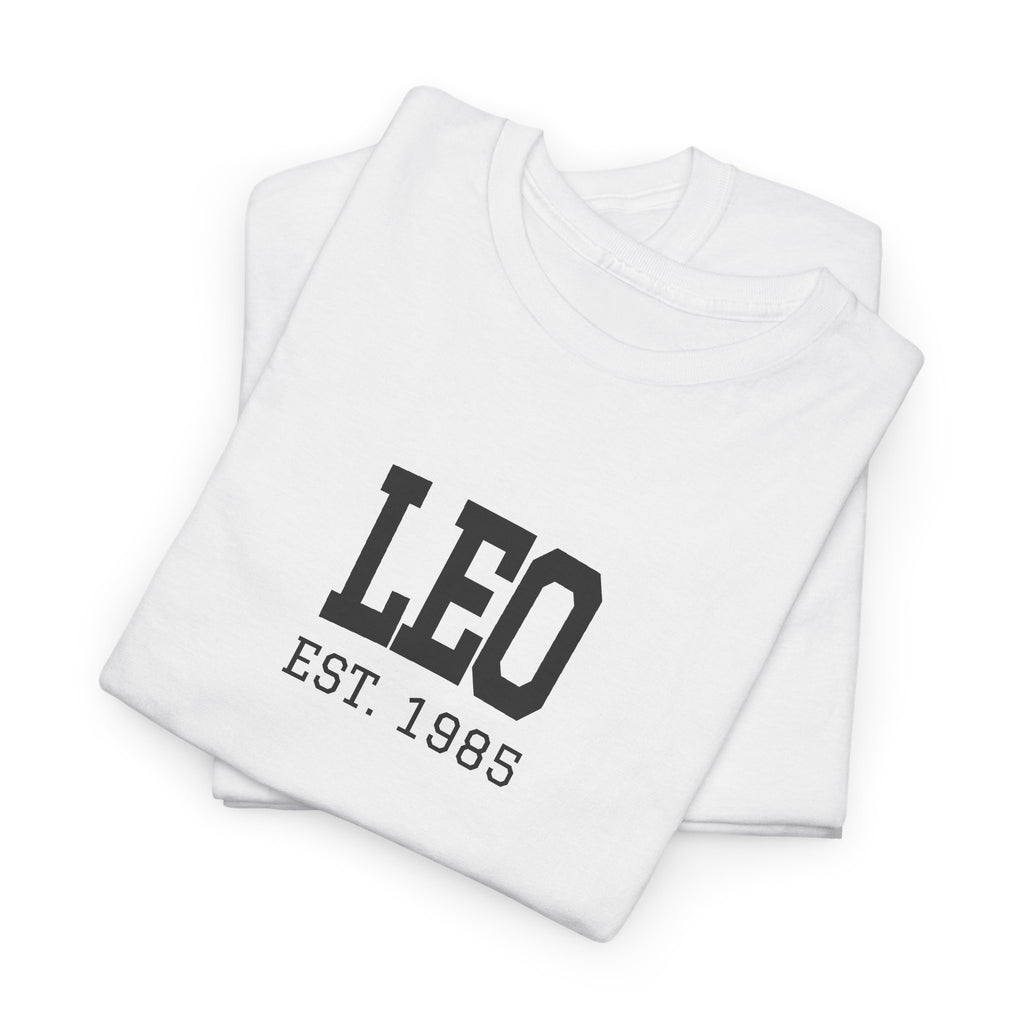 The Zodiac Tee: Leo, Est. Your Year