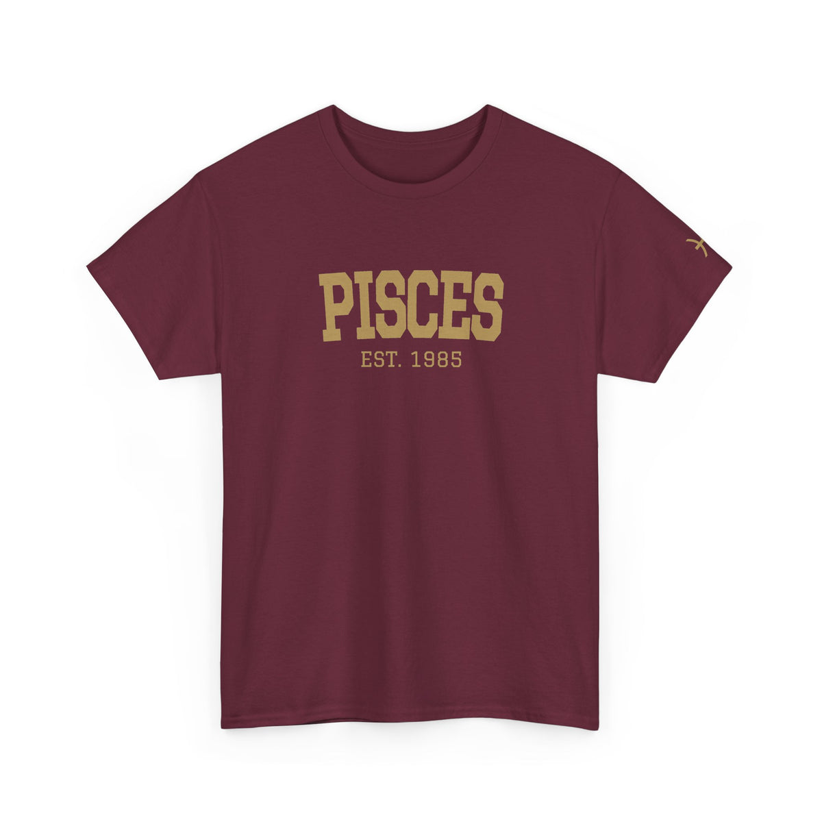 The Zodiac Tee: Pisces, Est. Your Year
