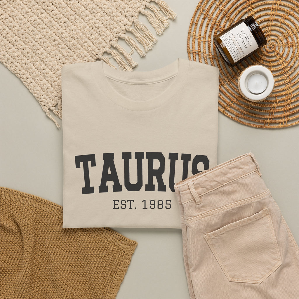 The Zodiac Tee: Taurus, Est. Your Year