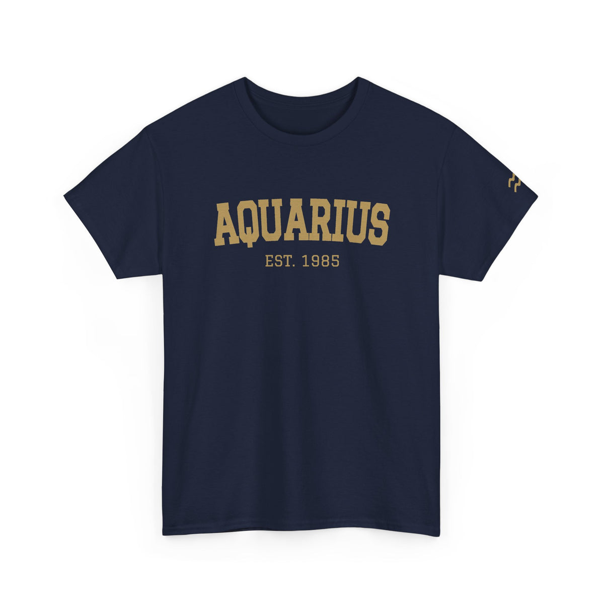 The Zodiac Tee: Aquarius, Est. Your Year