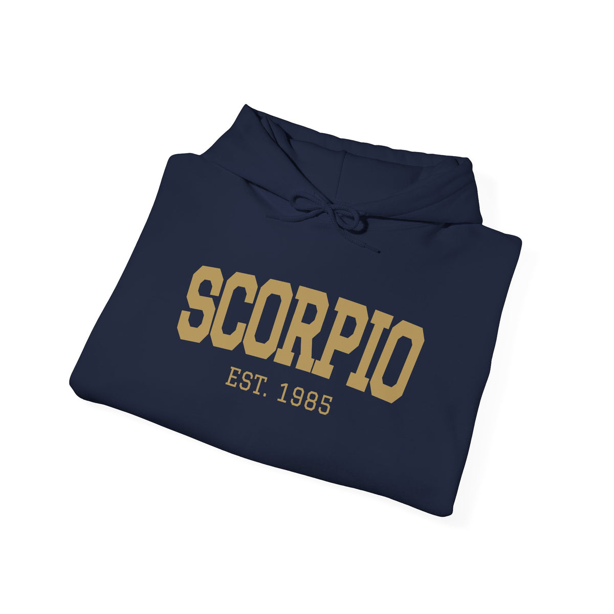 The Zodiac Hoodie: Scorpio, Est. Your Year