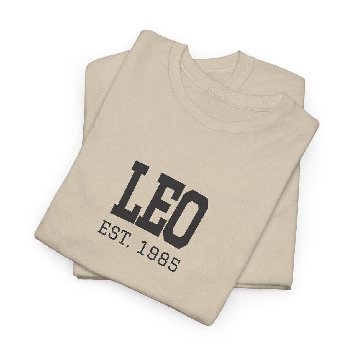 The Zodiac Tee: Leo, Est. Your Year