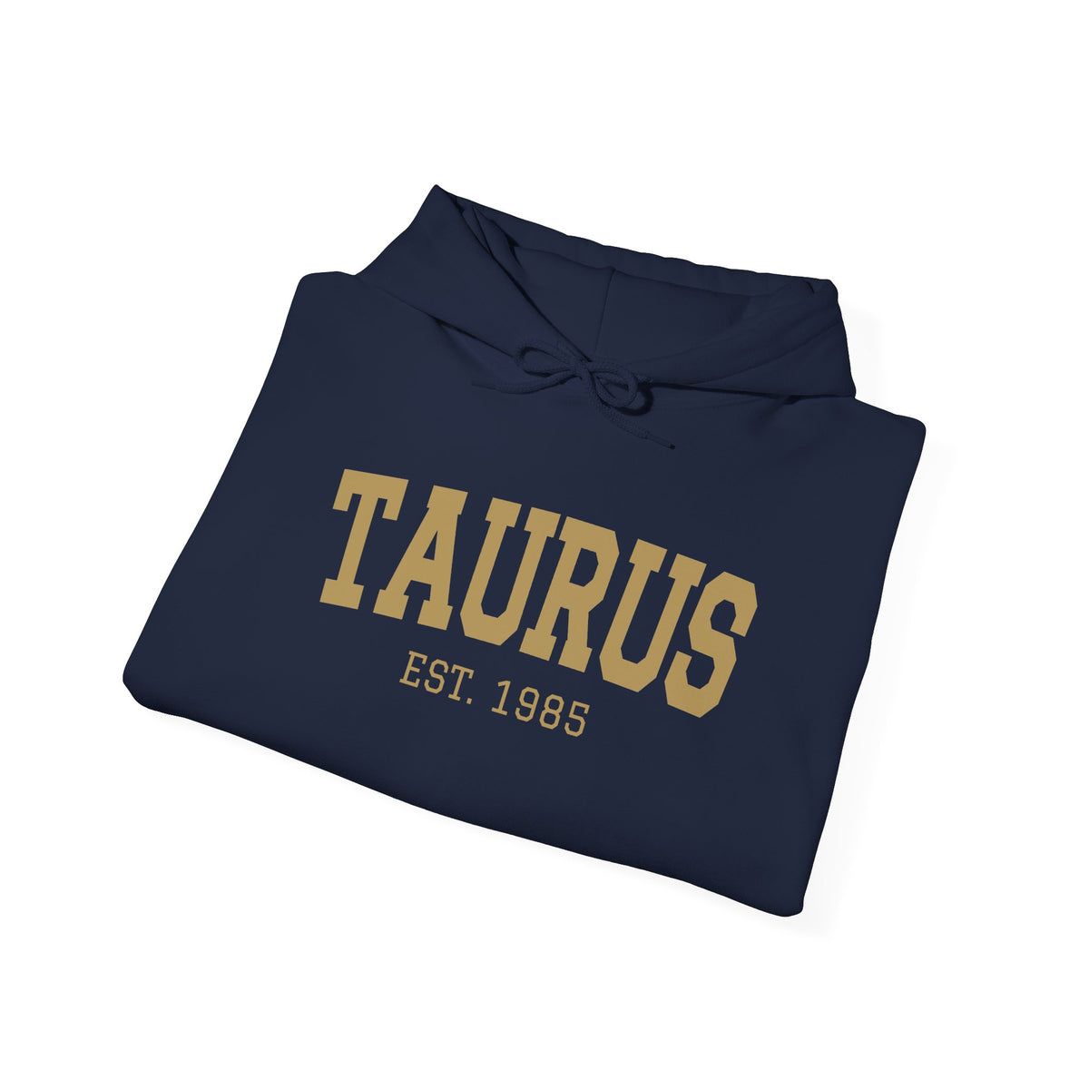 The Zodiac Hoodie: Taurus, Est. Your Year
