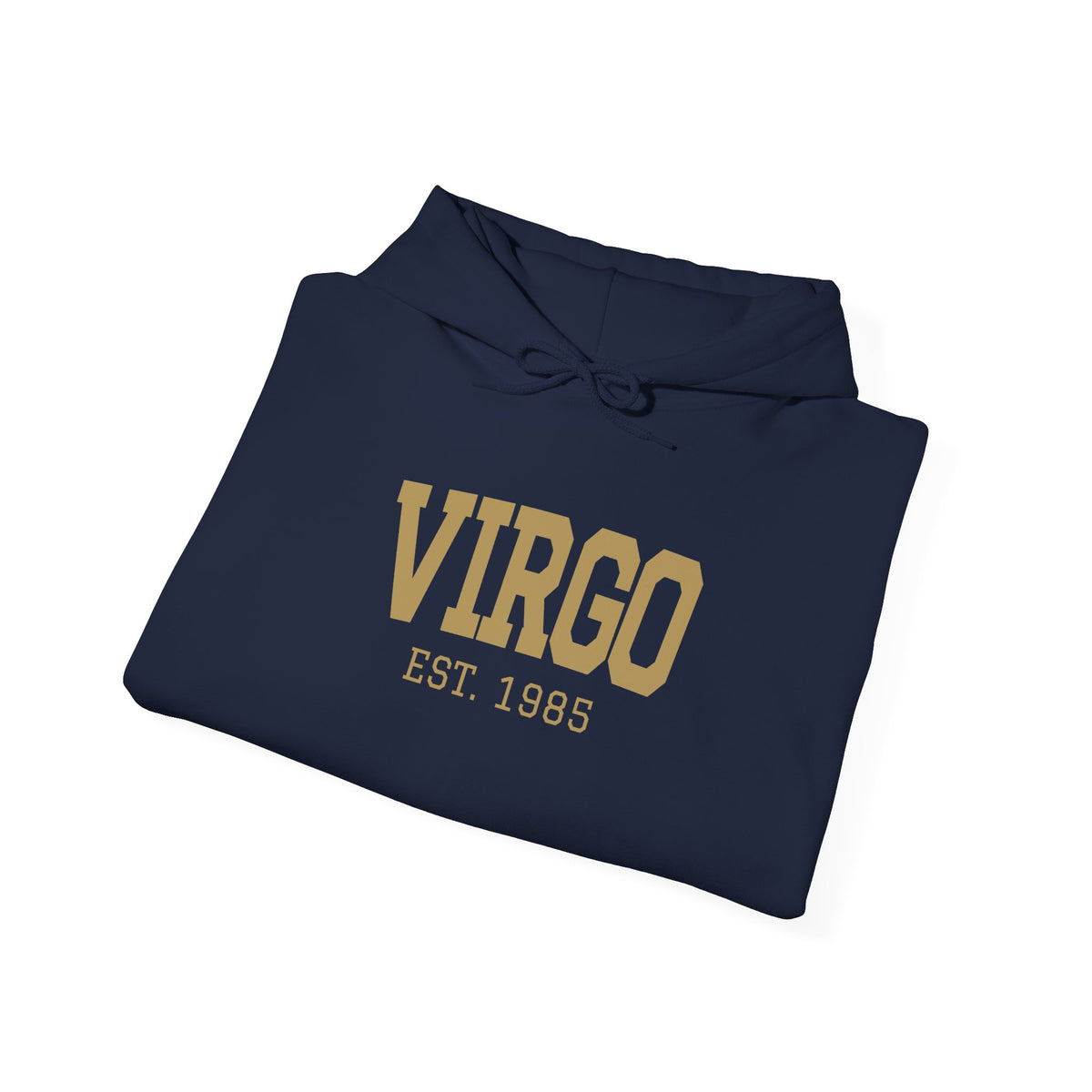 The Zodiac Hoodie: Virgo, Est. Your Year