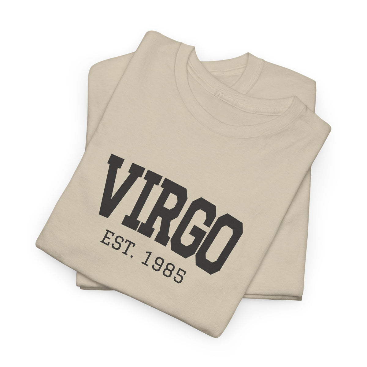 The Zodiac Tee: Virgo, Est. Your Year