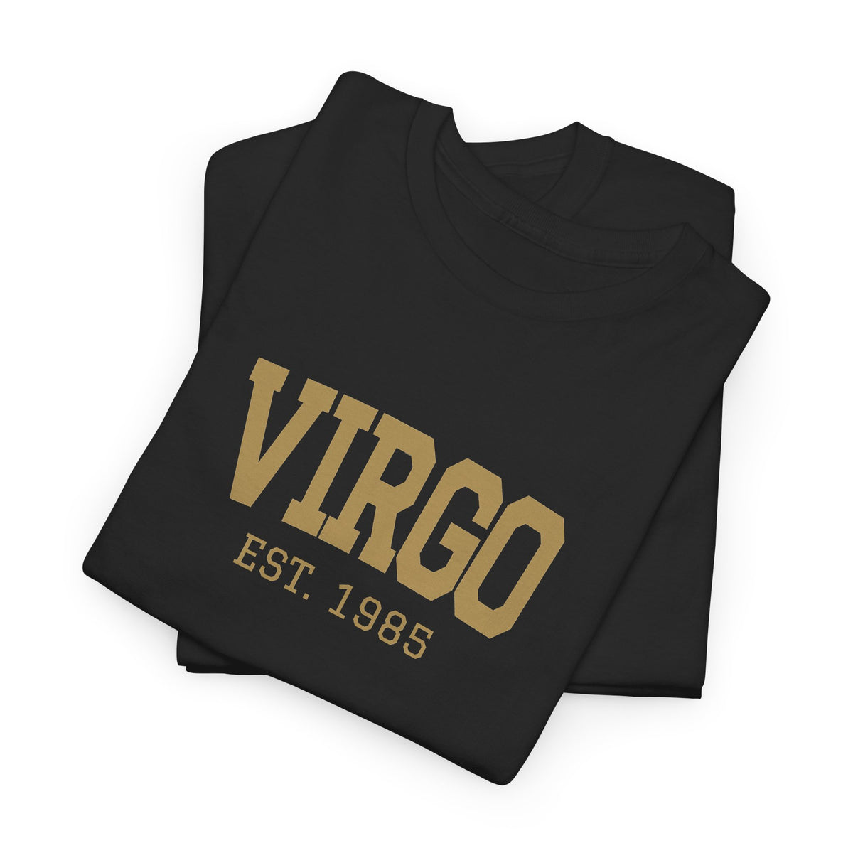 The Zodiac Tee: Virgo, Est. Your Year