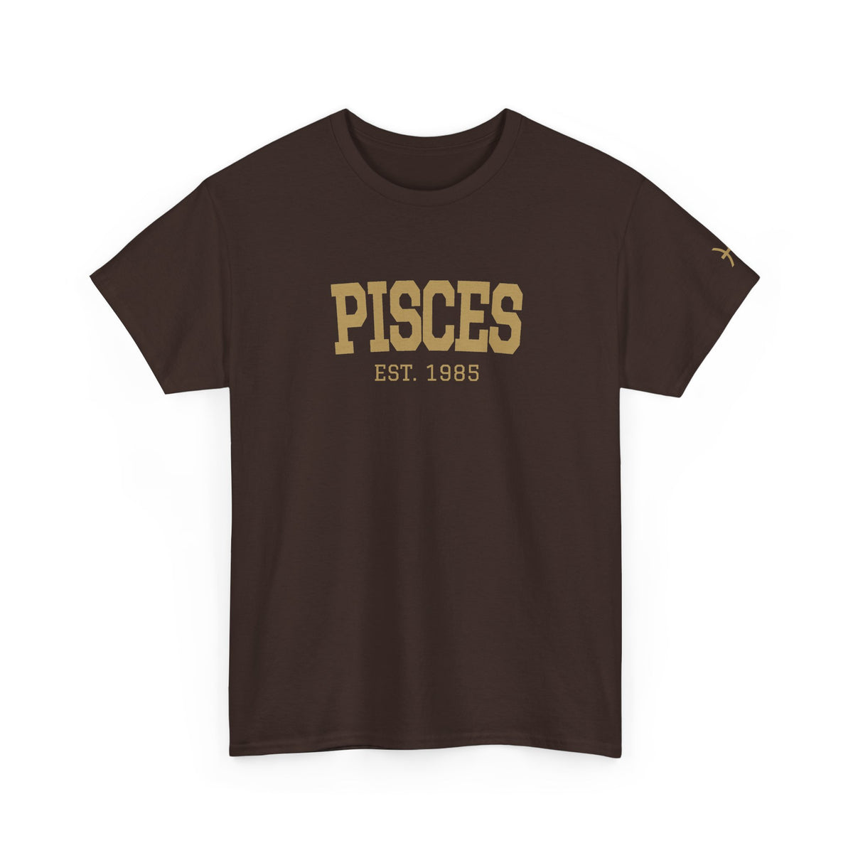 The Zodiac Tee: Pisces, Est. Your Year