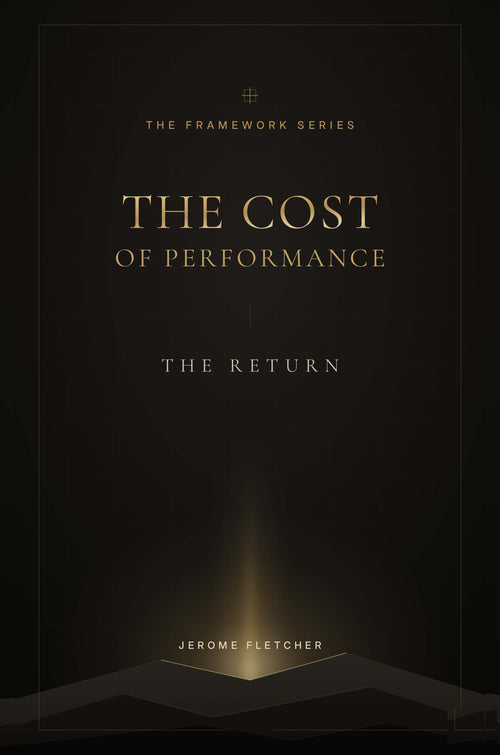The Cost of Performance: The Return by Jerome Fletcher, book cover