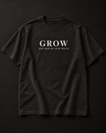 GROW — GET RID OF OLD WAYS heavyweight tee with oversized serif GROW front print and supporting line