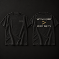 MENTAL EQUITY > SWEAT EQUITY heavyweight tee with back print of MENTAL EQUITY over a muted gold greater-than sign