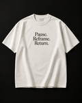 The Reset ivory tee with black Pause. Reframe. Return. print