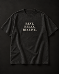 REST. RELAX. RECEIVE. heavyweight tee with three-line stacked serif front print